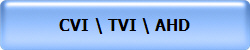 CVI \ TVI \ AHD